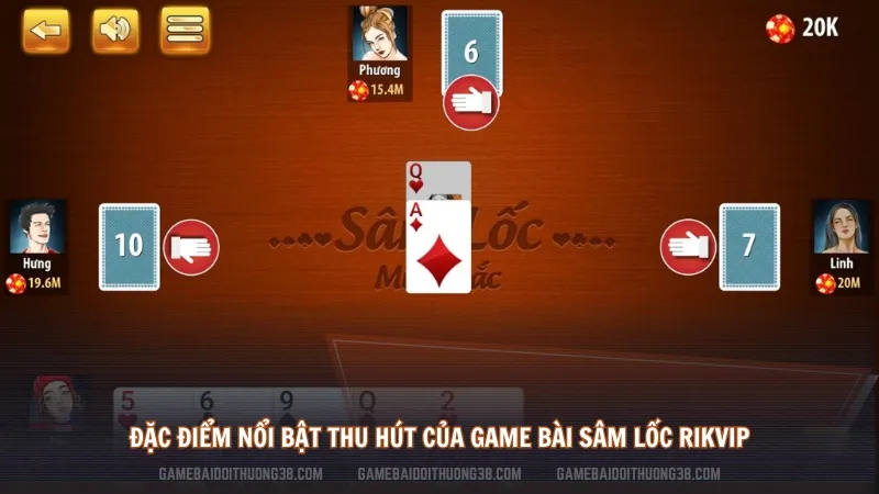 Đặc điểm nổi bật thu hút của game bài Sâm Lốc Rikvip