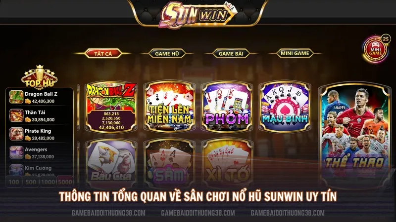 Thông tin tổng quan về sân chơi nổ hũ SUNWIN uy tín