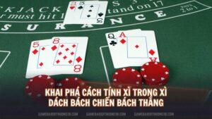 cách tính xì trong xì dách