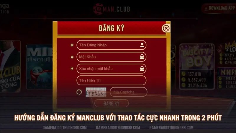 Hướng dẫn đăng ký Manclub với thao tác cực nhanh trong 2 phút