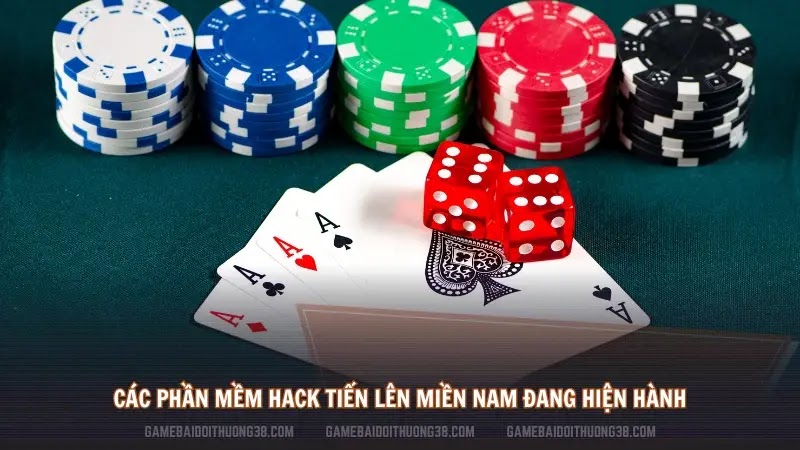 Các phần mềm hack Tiến Lên Miền Nam đang hiện hành