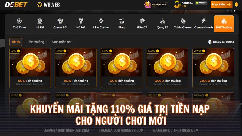 Khuyến mãi tặng 110% giá trị tiền nạp cho người chơi mới